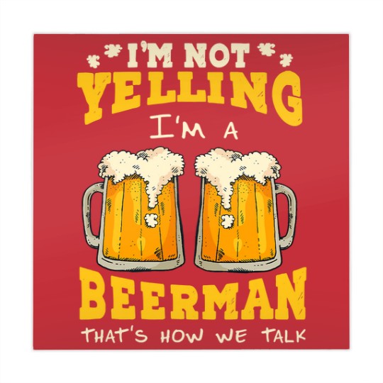 Discover Im not yelling Im a beerman thats how we talk beer fan28 Mahjong Mats