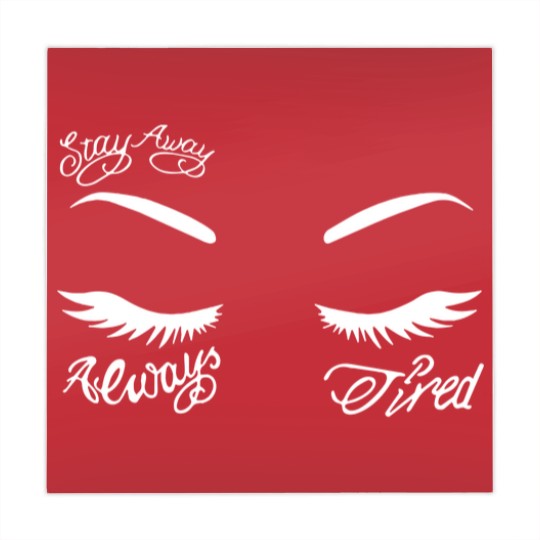 Discover Always Tired Mahjong Mats, Always tired, Stay Away Mahjong Mats
