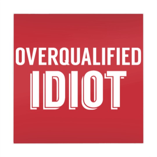 Discover Overqualified Idiot (White) Mahjong Mats