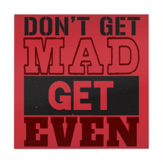 Discover Don't Get Mad Get Even Mahjong Mats