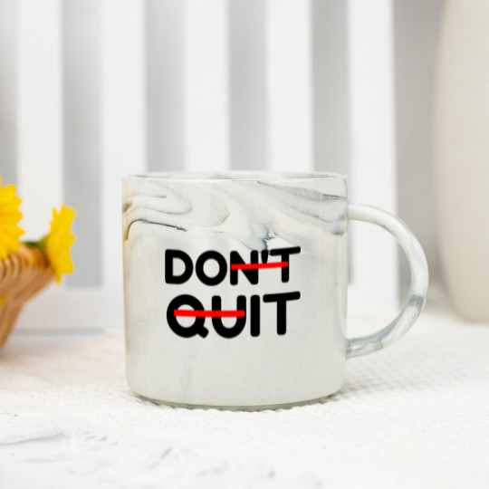 Discover DON T QUIT DO IT Marble Mugs