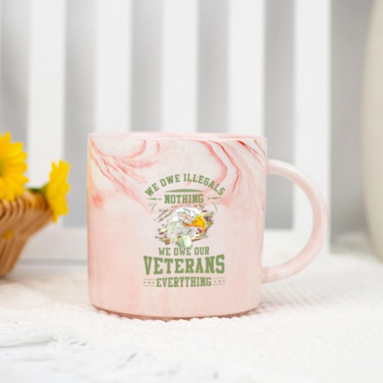Discover We Owe Our Veterans Everything Marble Mugs