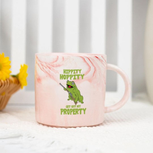 Discover hippity hoppity property get away from my property Marble Mugs
