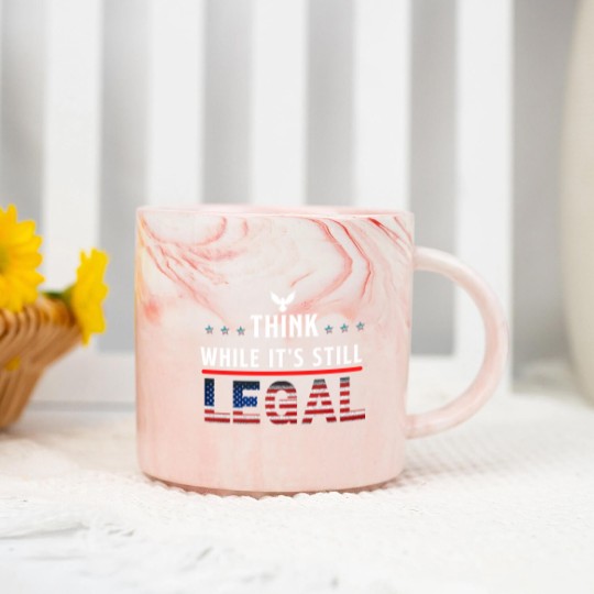 Discover Think While It's Still Legal Marble Mugs