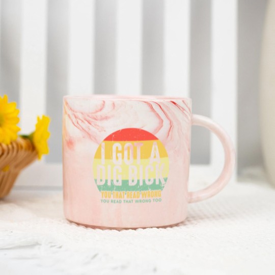 Discover Dig Bick Marble Mugs I Got A Dig Bick Vintage Adult Humor Funny Confusion Gift