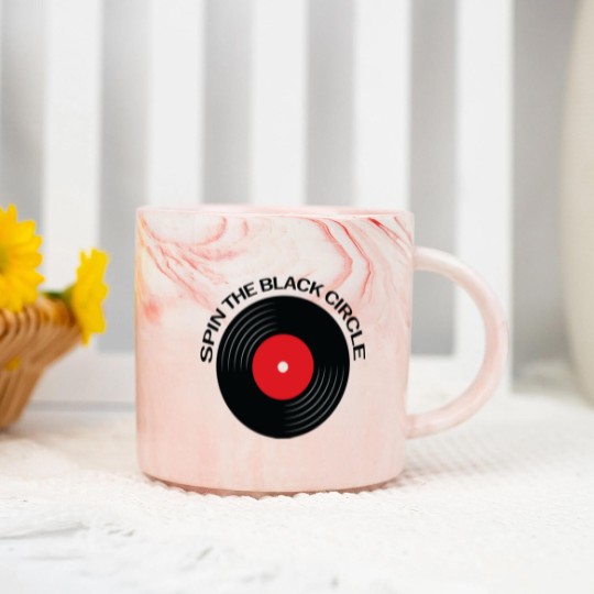Discover Spin the black Circle - music lover quote - Spin The Black Circle - Marble Mugs