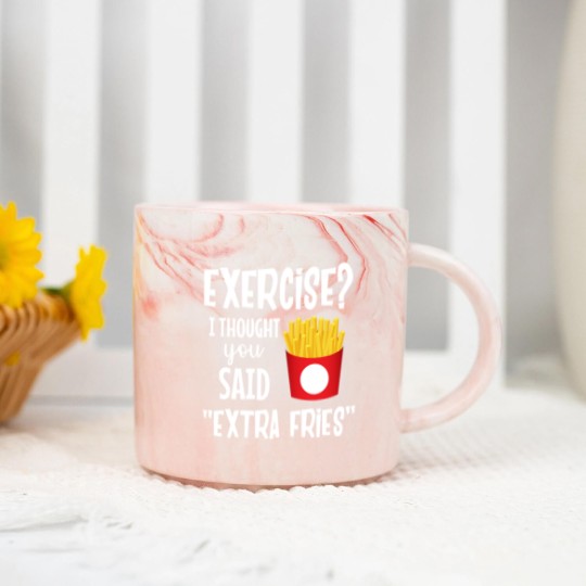 Discover Exercise I thought you said extra fries fitness Marble Mugs