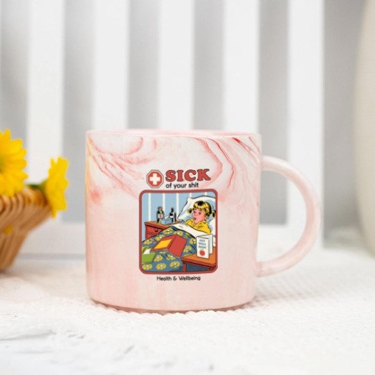 Discover Sick of your Sh*t - Funny - Marble Mugs