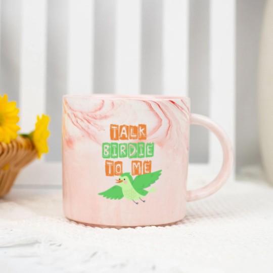 Discover Talk Birdie to me , Gift, Gift Idea Marble Mugs