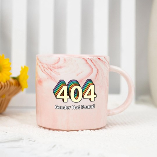 Discover Error 404 Gender Not Found T Marble Mugs