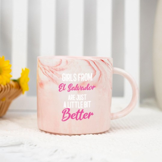 Discover Girls From El Salvador Are Little Bit Better Marble Mugs