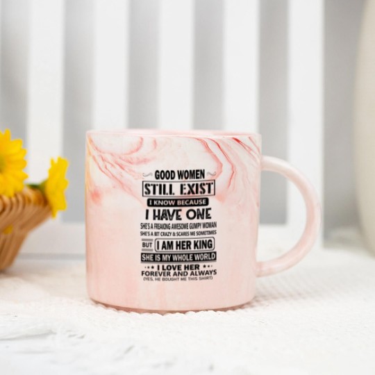 Discover Awesome Gift - Good Women Still Exist - Marble Mugs Marble Mugs