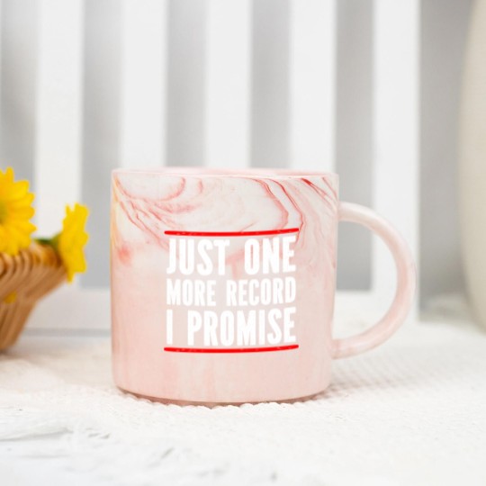 Discover Just One More Record I Promise Marble Mugs
