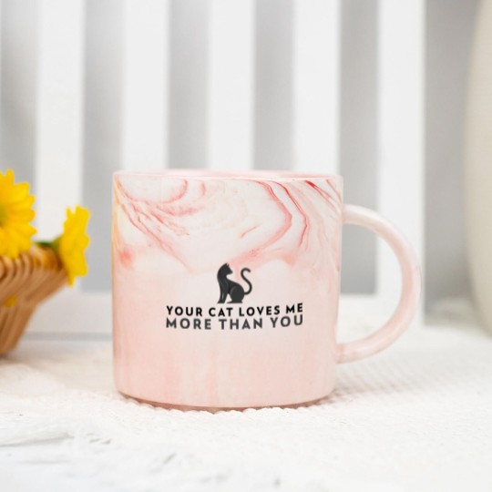 Discover Your Cat Loves Me More Than You Marble Mugs