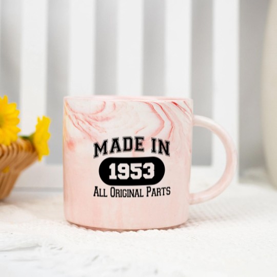 Discover MADE IN 1953 ALL ORIGINAL PARTS - Made In 1953 All Original Parts - Marble Mugs