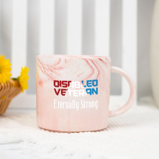 Discover Disabled Veteran Eternally Strong for American Veterans Red White Blue - Disabled Veteran - Marble Mugs