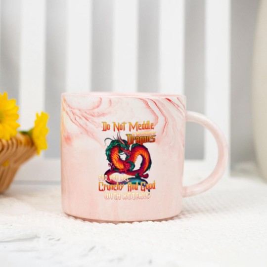 Discover Do Not Meddle in the Affairs of Dragons for You Are Crunchy and Good with Ketchup Zip Marble Mugs