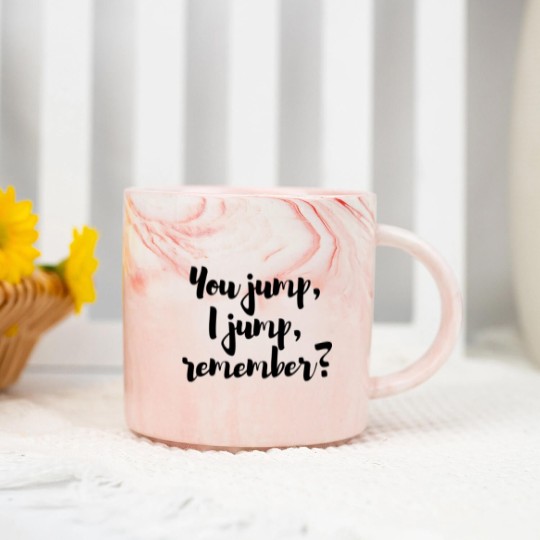 Discover You jump, I jump, remember - Titanic Active Marble Mugs