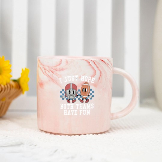 Discover I Just Hope Both Teams Have Fun Marble Mugs