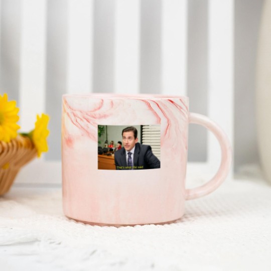 Discover Thats what she said - Michael Scott Marble Mugs