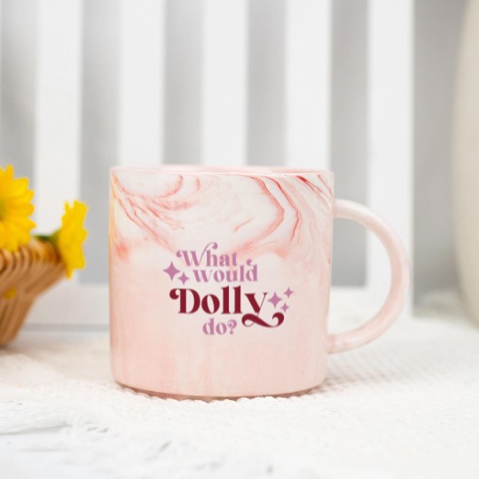 Discover What would Dolly do? Marble Mugs