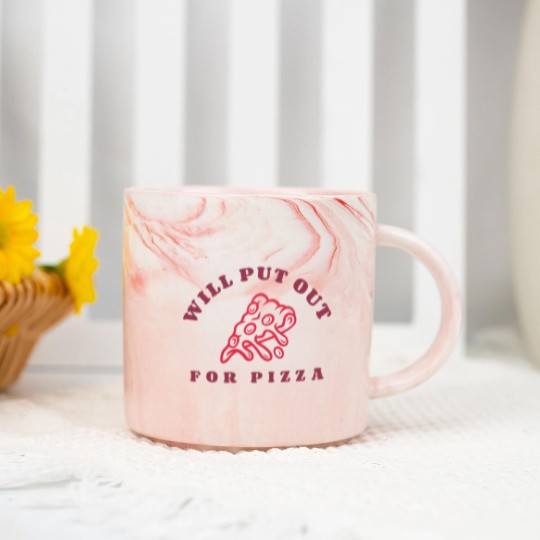 Discover Will Put Out For Pizza unisex Marble Mugs | Pizza Lover Marble Mugs
