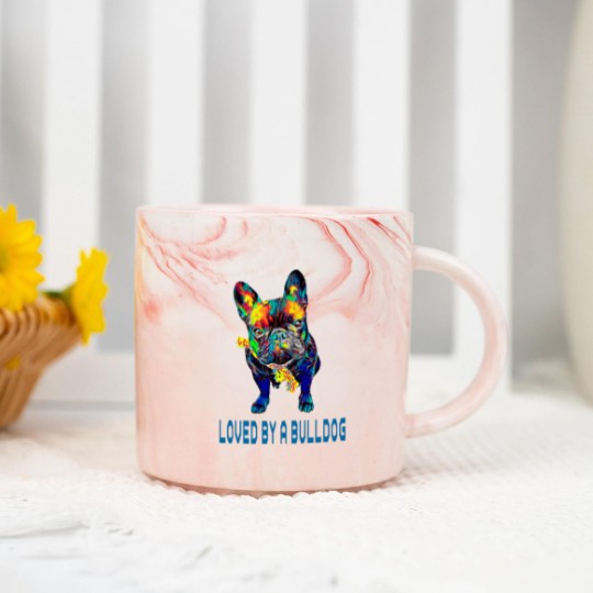 Discover French Bulldog Pet Mens Loved by a bulldog French Bulldog Funny Sayings Marble Mugs