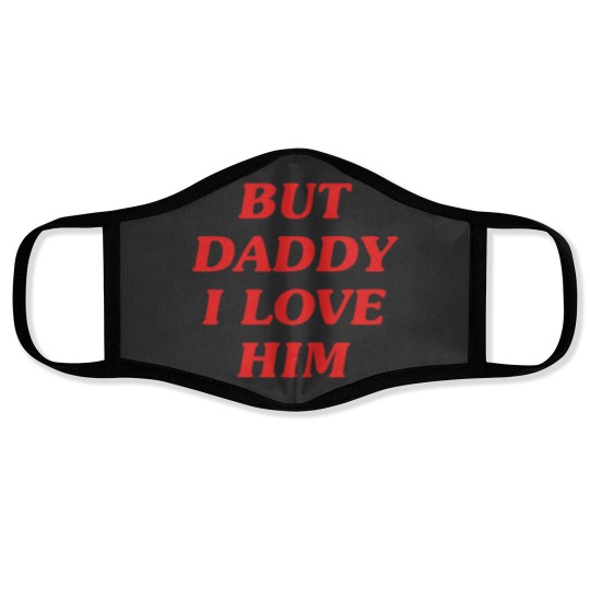Discover SELLERBut Daddy I Love Him Merchandise Perfect Gift Face Masks