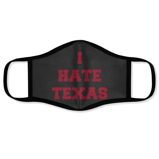 Discover I Hate Texas (red only) Face Masks