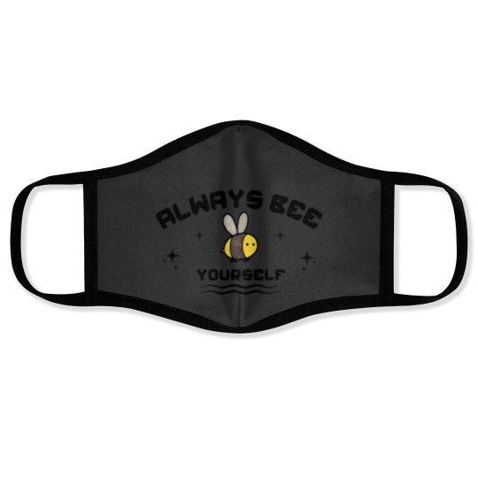 Discover Always Bee YourSelf Face Masks
