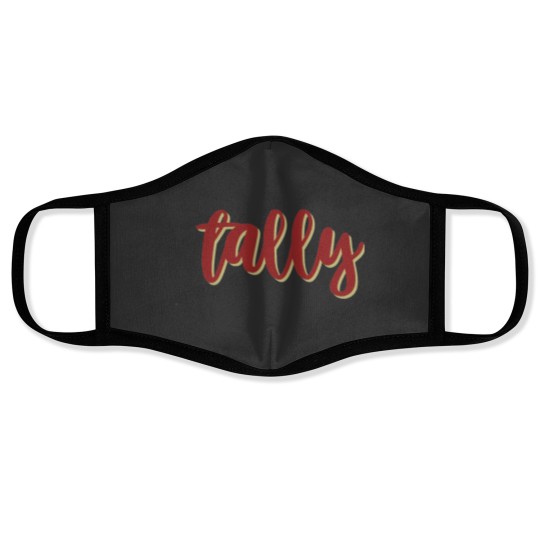 Discover tally Face Masks