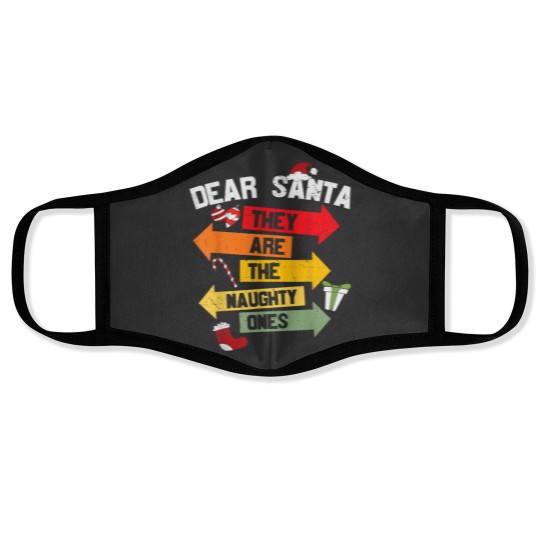 Discover Dear Santa They Are The Naughty Ones Christmas Xmas Funny Face Masks