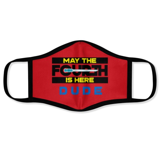 Discover May the Fourth Is Here Dude Face Masks