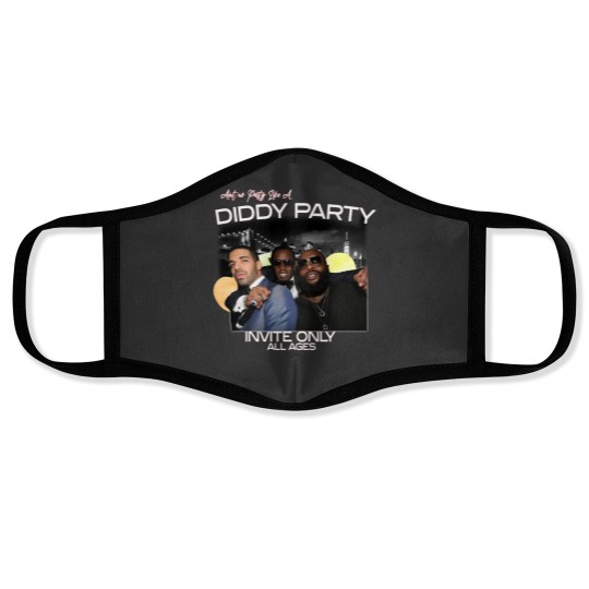 Discover Aint No Party Like A Diddy Party Ver 3, Rap Unisex Face Masks