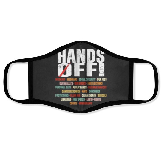 Discover Hands Off Protest Political Activism Activism Save Public Face Masks