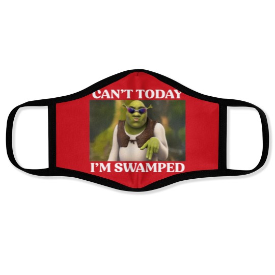 Discover Can't Today I'm Swamped Face Masks, Shrek Face Can't Today
