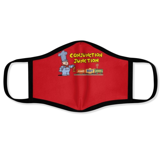 Discover Schoolhouse Rock Conjunction Junction - Conjunction Junction - Face Masks