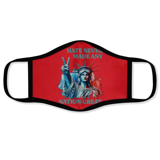 Discover Hate Never Made Any Nation Great Peace Anti Trump Face Masks