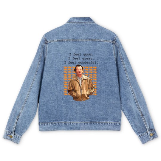 Discover What about Bob I feel good I feel great I feel wonderful  Men's Denim Jackets
