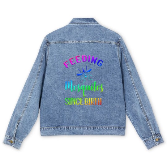 Discover feeding mosquitos Since Birth Men's Denim Jackets