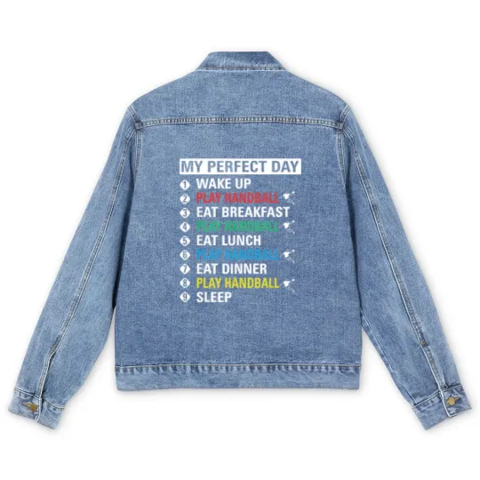 Discover My Perfect Day Play Handball Men's Denim Jackets Cool Player Gift Men's Denim Jackets