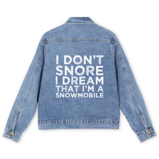 Discover I Dont Snore I Dream Im A Snowmobile Men's Denim Jackets