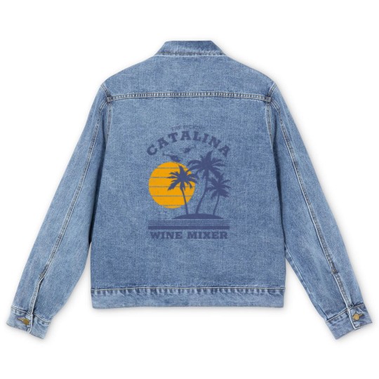 Discover The F*cking Catalina Wine Mixer - Catalina Wine Mixer - Men's Denim Jackets