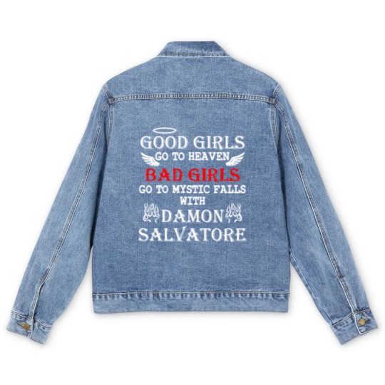 Discover Good Girls Go To Heaven Bad Girl Go To Mystic Fall Men's Denim Jackets