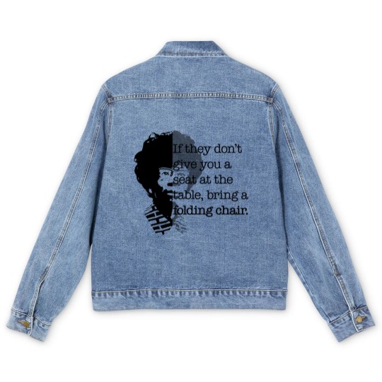 Discover Folding Chair Quote Shirley Chisholm Meme Icon Gift Men's Denim Jackets