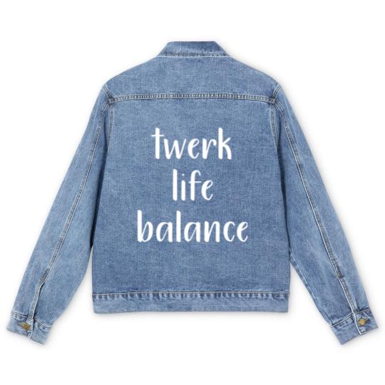 Discover twerk life balance | work life balance Men's Denim Jackets