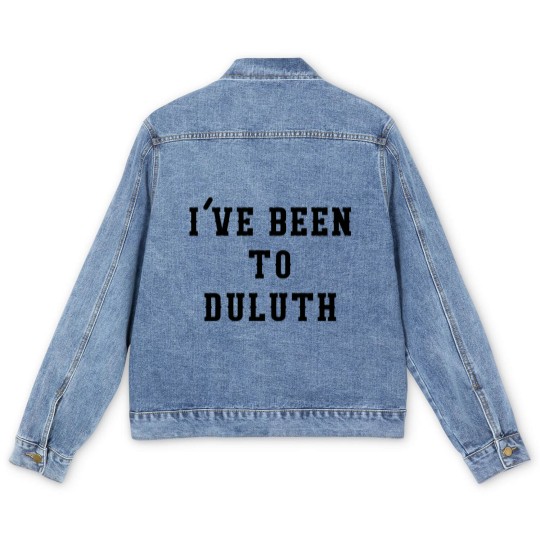 Discover I've Been To Duluth - Ive Been To Duluth - Men's Denim Jackets