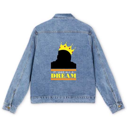 Discover It was all a dream - Hiphop - Men's Denim Jackets