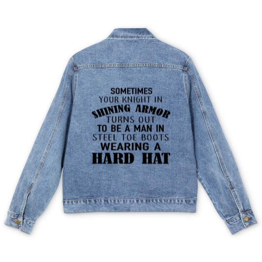 Discover sometimes your knight in shining armor turns out t Men's Denim Jackets