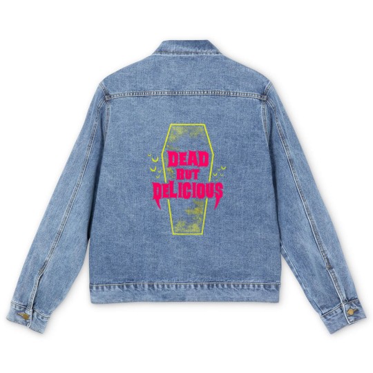 Discover Dead but Delicious - Vampire Quote - What We Do In The Shadows - Men's Denim Jackets